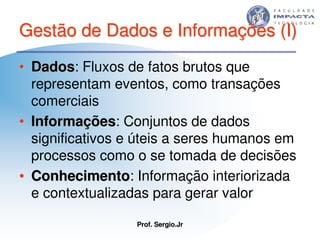 Aulas - Tecnologia II - 2007 - Sergio.Jr