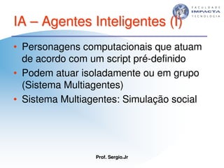 Aulas - Tecnologia II - 2007 - Sergio.Jr