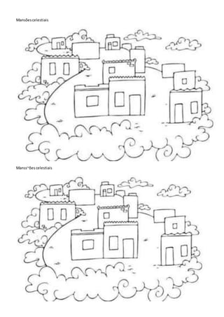Mansõescelestiais
Manss~õescelestiais
 
