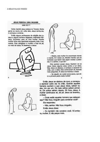 A BÍBLIA FALA DE PERDÃO
 