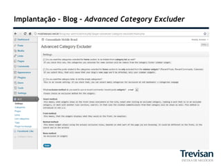 Implantação – Blog – Advanced Category Excluder
 
