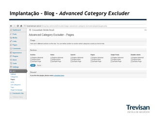 Implantação – Blog – Advanced Category Excluder
 