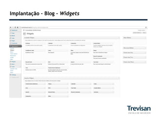 Implantação – Blog – Widgets
 