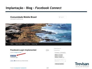 Implantação – Blog – Facebook Connect
 