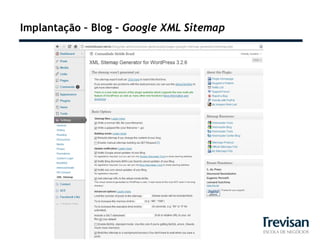 Implantação – Blog – Google XML Sitemap
 