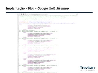 Implantação – Blog – Google XML Sitemap
 