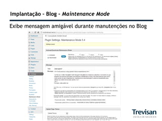 Implantação – Blog – Maintenance Mode

Exibe mensagem amigável durante manutenções no Blog
 