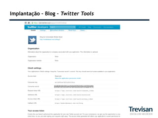 Implantação – Blog – Twitter Tools
 