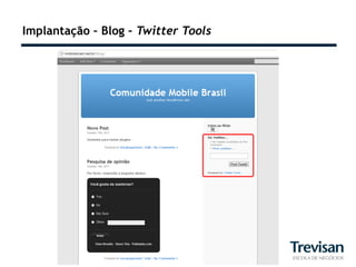 Implantação – Blog – Twitter Tools
 
