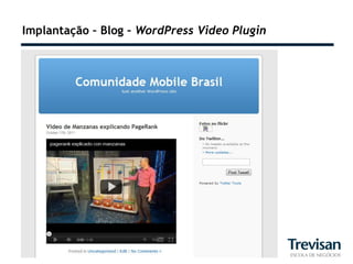 Implantação – Blog – WordPress Video Plugin
 