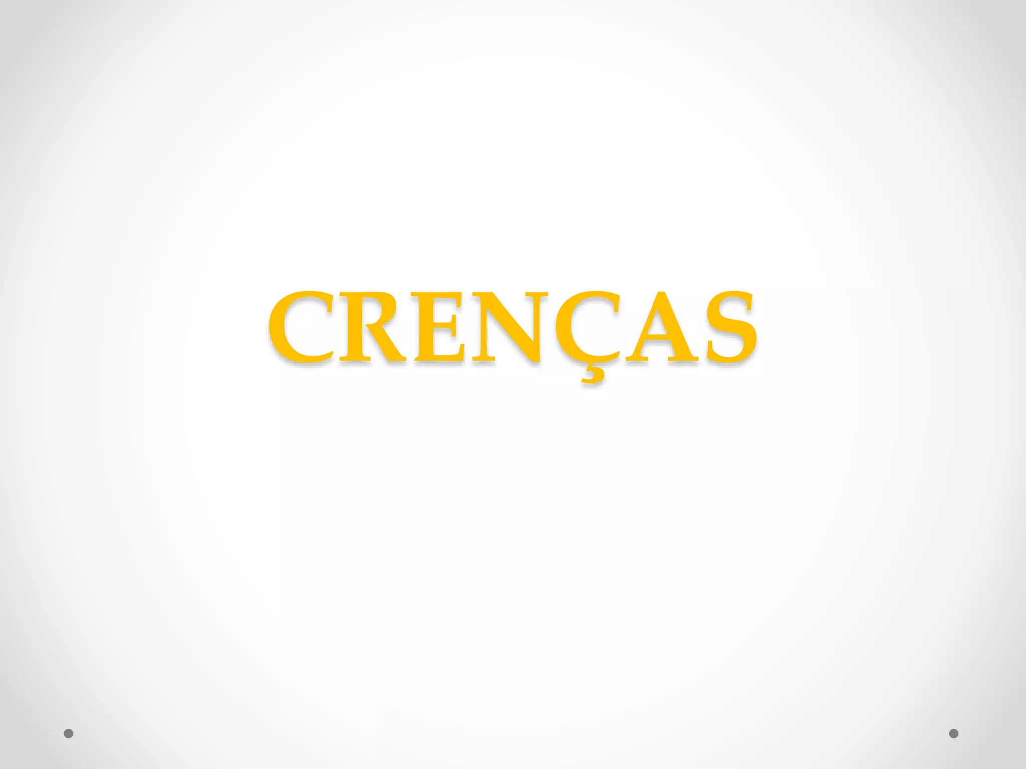 CRENÇAS 
 
