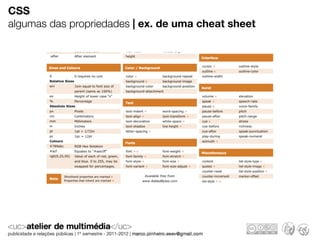 CSS
algumas das propriedades | ex. de uma cheat sheet
 
