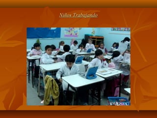 Niños TrabajandoNiños Trabajando
 