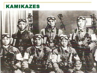 KAMIKAZES

 