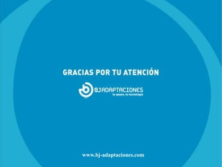 www.bj-adaptaciones.com
 