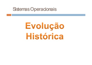 SistemasOperacionais
 