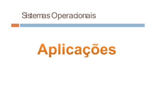 SistemasOperacionais
 