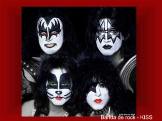 Banda de rock - KISS