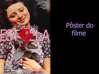 Pôster do
filme

 