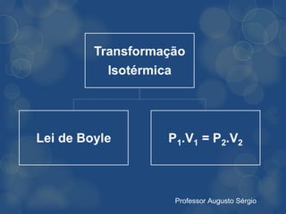 Professor Augusto Sérgio
 