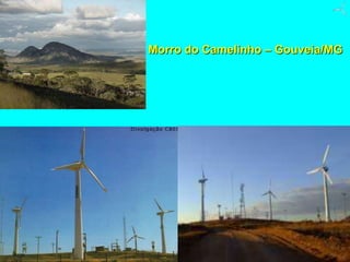 Morro do Camelinho – Gouveia/MG
 