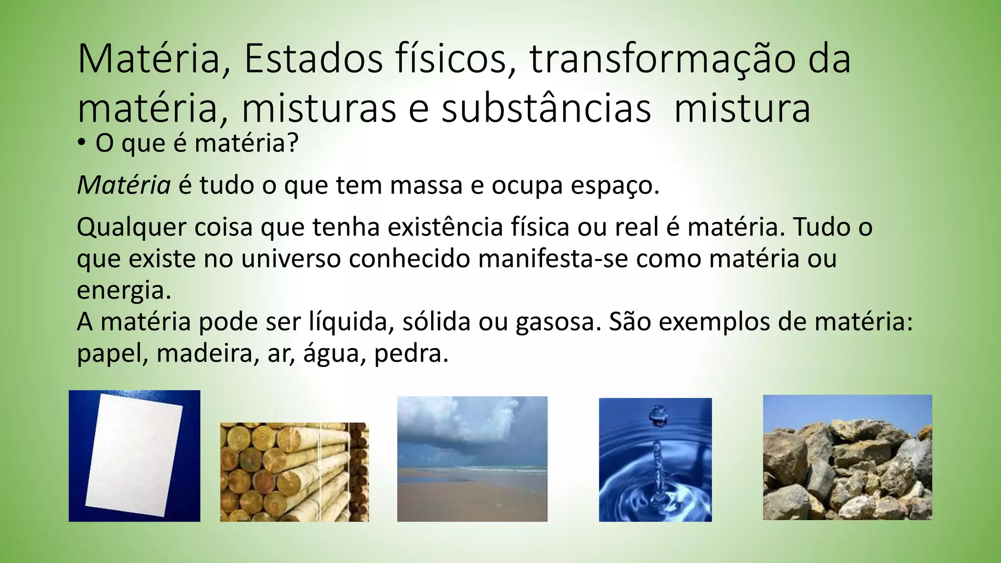 Aula sobre matéria | PPTX