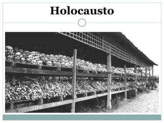 Holocausto
 