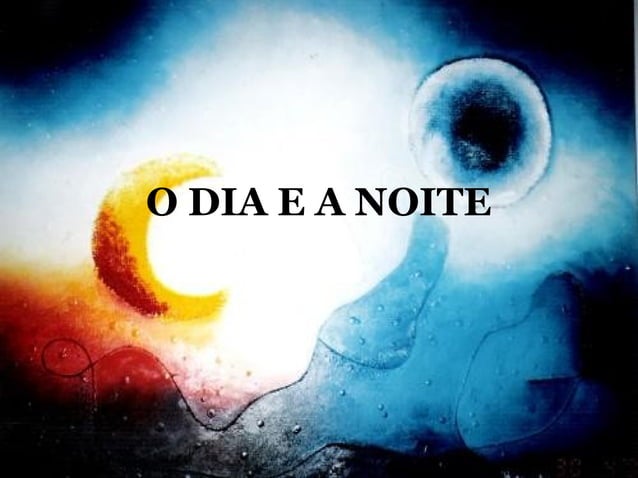 Aula sobre o dia e a noite | PPT