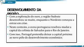 DESENVOL
VIMENTO DA
REGIÃO
16
 