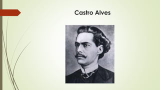 Castro Alves
 