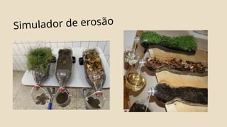 Simulador de erosão
 