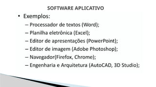 SOFTWARE APLICATIVO
 