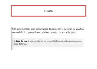 O Juro

 
