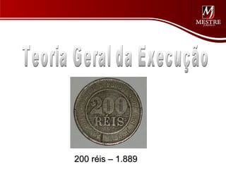 200 réis – 1.889
 