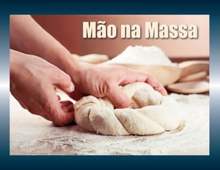 Mão na Massa
 