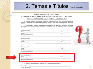 2. Temas e Títulos  (continuação) 