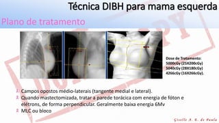 Técnica inspiração profunda em mama esquerda - radioterapia