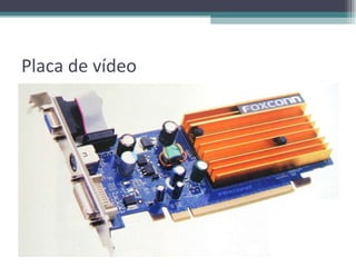 Placa de vídeo 