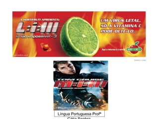 Língua Portuguesa Profª
 