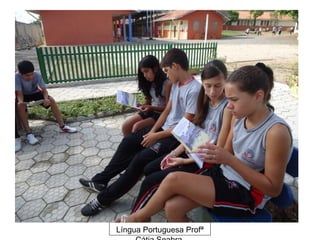 Língua Portuguesa Profª
 