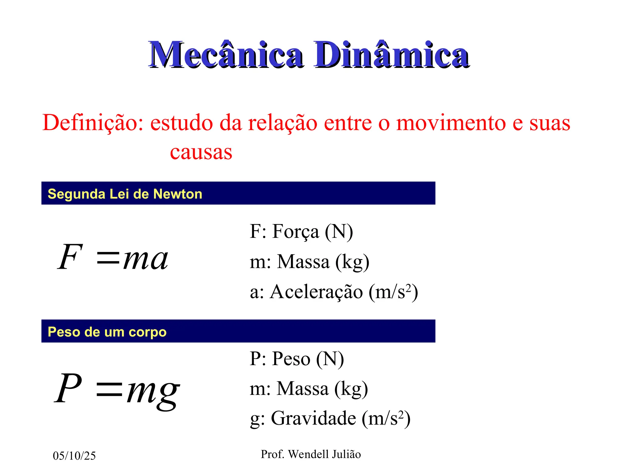 Forcas Aula_Tipos de Forças e Leis de Newton.ppt
