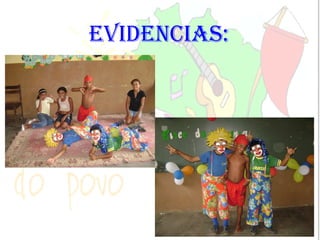 Evidencias: 