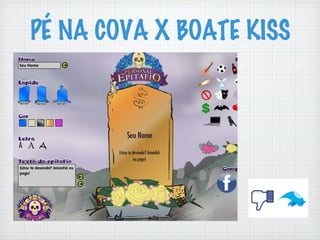PÉ NA COVA X BOATE KISS
 