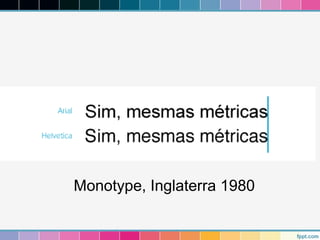 Monotype, Inglaterra 1980 
 