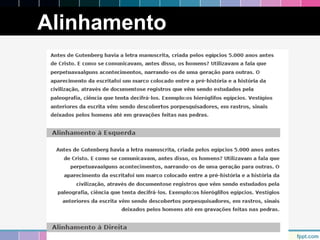 Alinhamento 
 