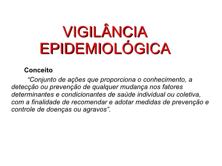 Imagine Que Você Trabalha Na Vigilância Epidemiológica