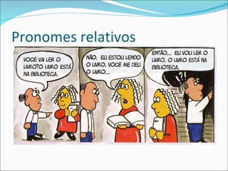 Pronomes relativos 