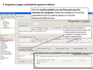4. Actividades: caso de estudioSe trata de una actividad en la que se plantea a los alumnos un escenario como punto de partida (Historia), a partir de él una Actividad y, finalmente, se incluye una retroalimentación. Para editar la actividad, se trata de ir rellenando los distintos campos incorporando los enlaces o contenido que se desee.