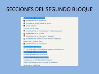 SECCIONES DEL SEGUNDO BLOQUE
 