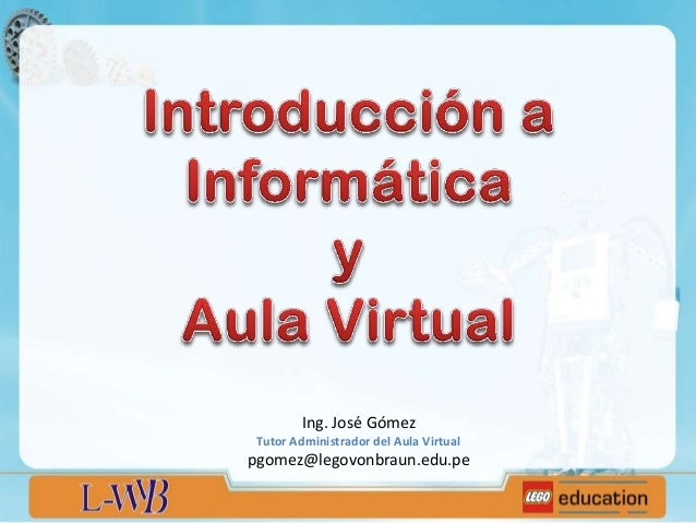 AULA VIRTUAL VON BRAUN AULA VIRTUAL VON BRAUN